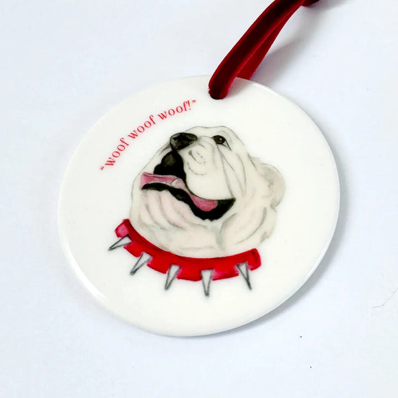 Bulldog Woof Woof Woof Ceramic Ornament