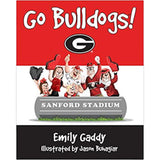 Go Bulldogs! by Emily Gaddy (Hardcover)