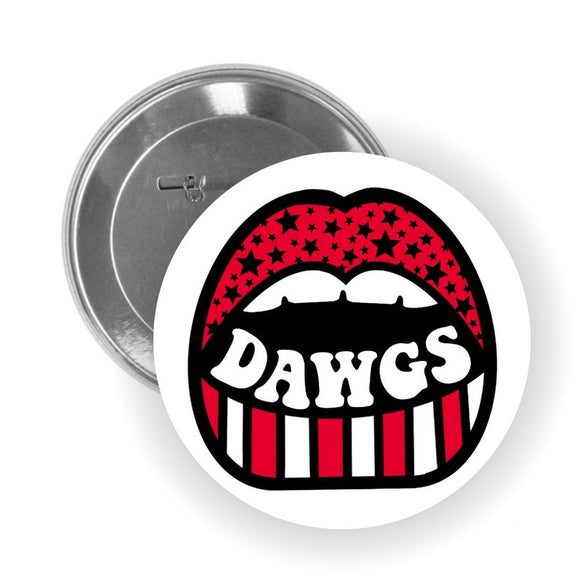 DAWGS Lips Gameday Button